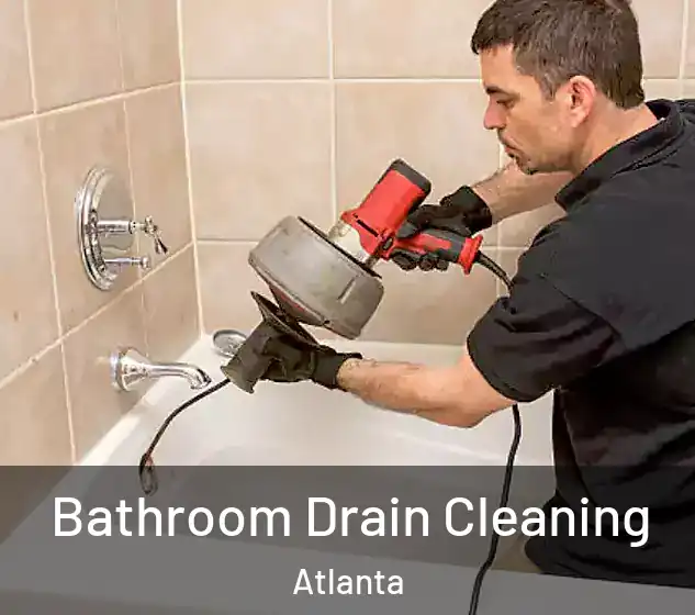  Bathroom Drain Cleaning Atlanta