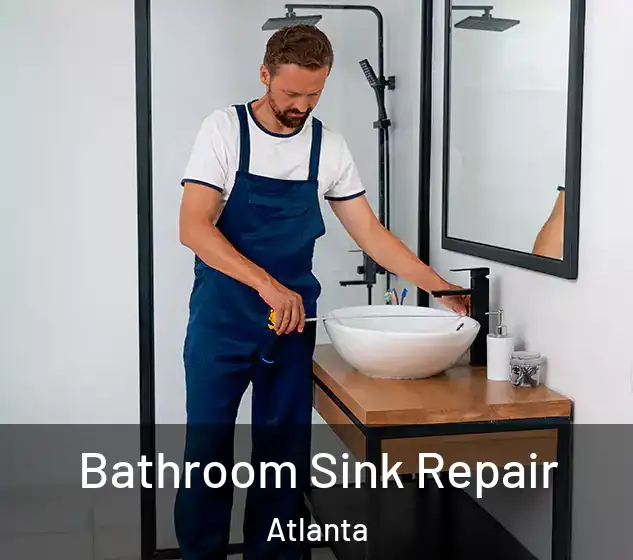  Bathroom Sink Repair Atlanta