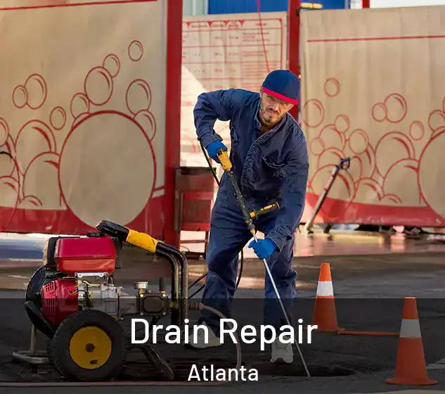  Drain Repair Atlanta