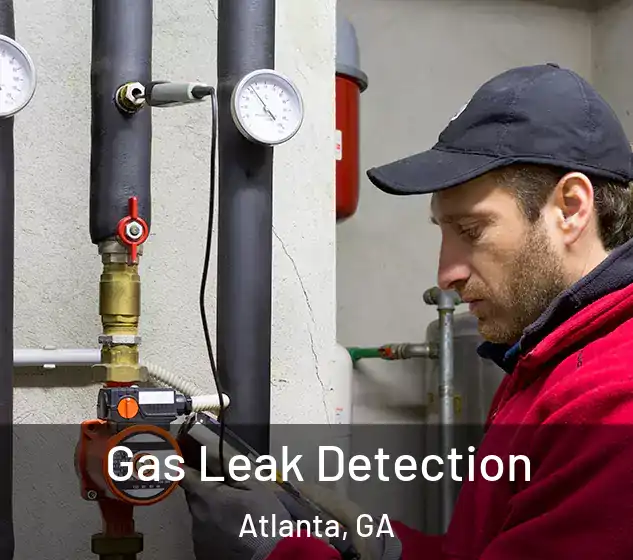  Gas Leak Detection Atlanta, GA