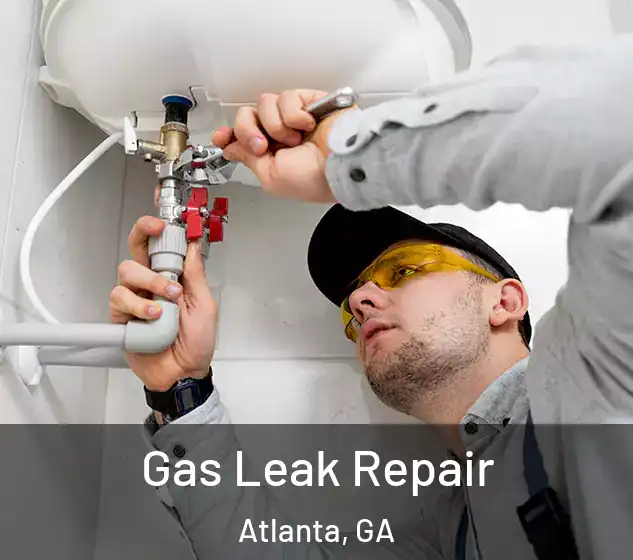  Gas Leak Repair Atlanta, GA