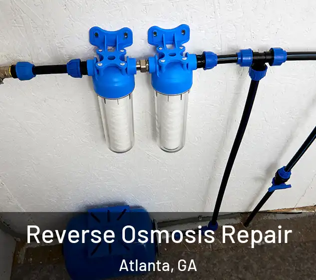  Reverse Osmosis Repair Atlanta, GA