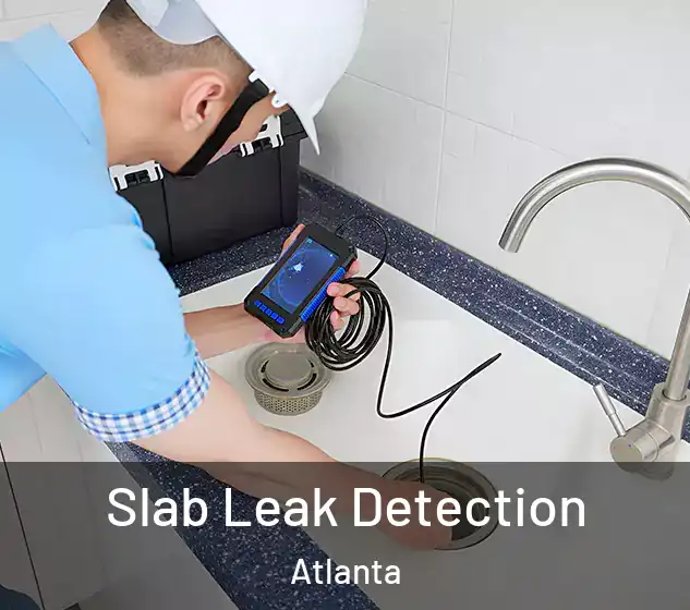  Slab Leak Detection Atlanta