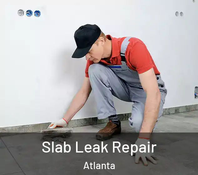  Slab Leak Repair Atlanta