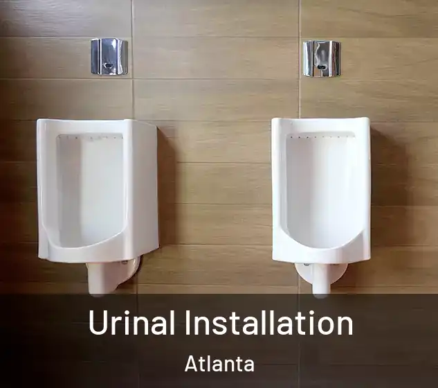  Urinal Installation Atlanta