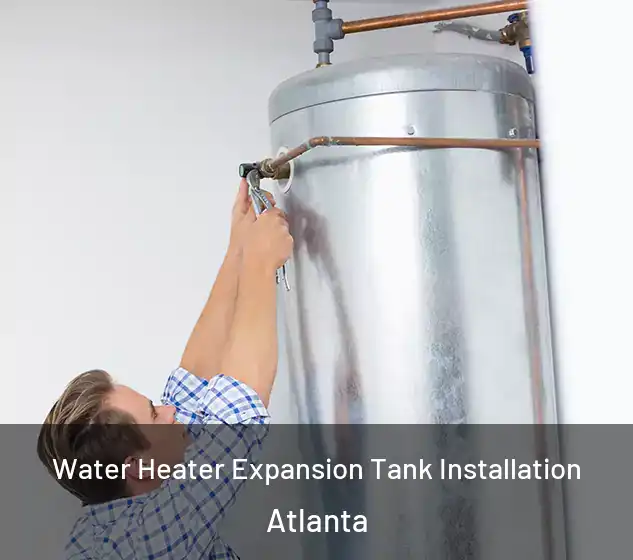  Water Heater Expansion Tank Installation Atlanta