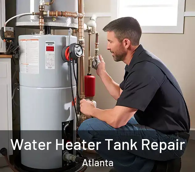  Water Heater Tank Repair Atlanta