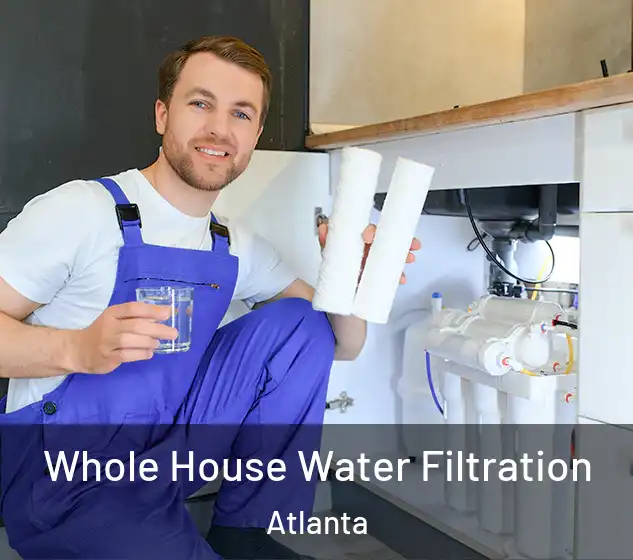  Whole House Water Filtration Atlanta